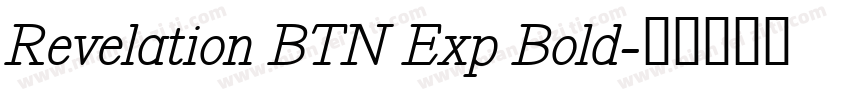 Revelation BTN Exp Bold字体转换